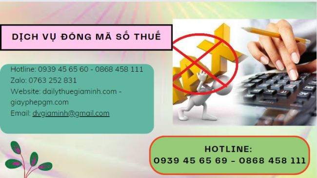 Dịch vụ đóng mã số thuế tại Cao Bằng 4 Cách mở lại mã số thuế bị đóng tại Cao Bằng