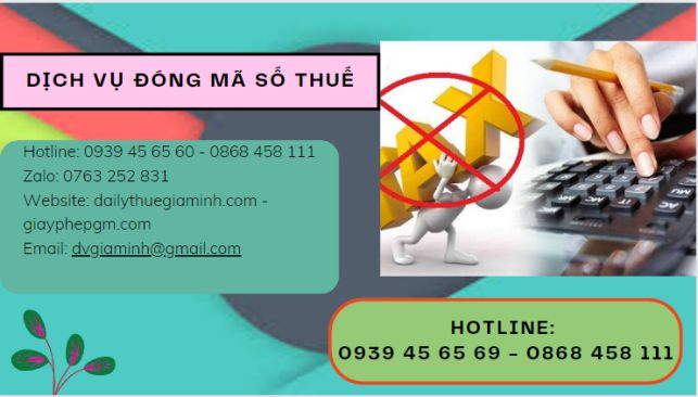 Dịch vụ đóng mã số thuế tại Hà Giang 4 Cách mở lại mã số thuế bị đóng tại Hà Giang