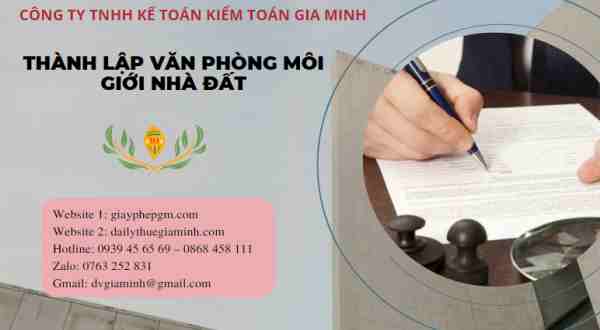 Thủ tục thành lập văn phòng môi giới nhà đất 4 Mở văn phòng môi giới bất động sản