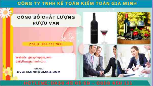 Công bố chất lượng rượu vang theo quy định mới nhất 4 Thủ tục công bố rượu vang