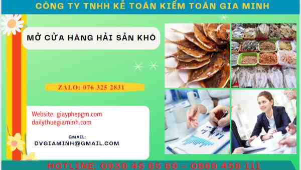 Quy trình mở cửa hàng kinh doanh thủy hải sản khô 8 Thủ tục mở cửa hàng kinh doanh thủy hải sản khô
