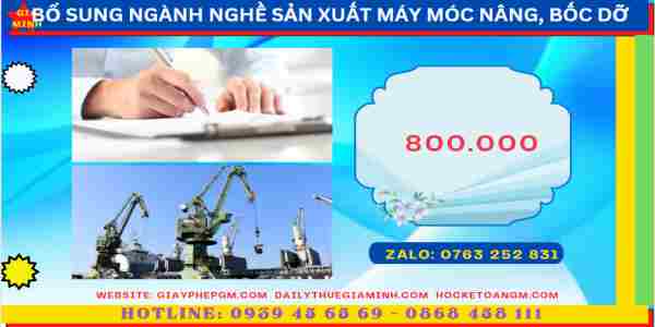 Chi phí bổ sung mã ngành sản xuất máy móc nâng bốc dỡ
