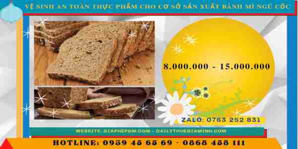 Chi phí xin cấp giấy phép an toàn vệ sinh ATTP bánh mì ngũ cốc
