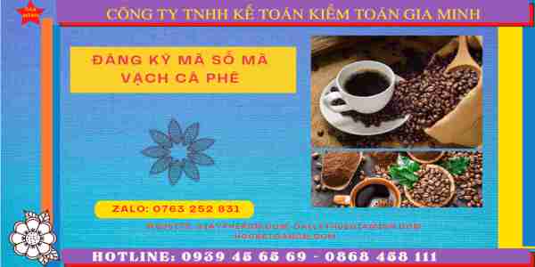 Đăng ký mã số mã vạch cà phê 7 Dịch vụ đăng ký mã số mã vạch cà phê