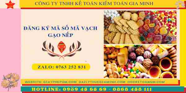 Đăng ký mã số mã vạch gạo nếp 8 Dịch vụ đăng ký mã vạch sản phẩm gạo nếp