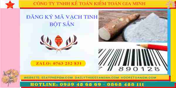 ĐĂNG KÝ MÃ VẠCH TINH BỘT SẮN 5 Hướng dẫn đăng ký mã số mã vạch tinh bột sắn