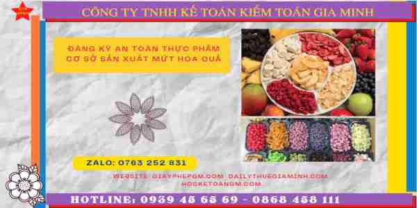 Đăng ký an toàn thực phẩm cơ sở sản xuất mứt hoa quả 8 Hướng dẫn xin cấp giấy chứng nhận ATTP cho cơ sở mứt hoa quả
