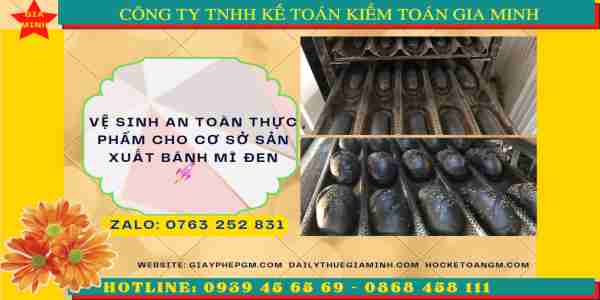 Vệ sinh an toàn thực phẩm cho cơ sở sản xuất bánh mì đen 5 Hướng dẫn xin giấy phép vệ sinh an toàn thực phẩm bánh mì đen