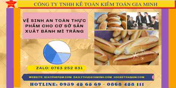 Vệ sinh an toàn thực phẩm cho cơ sở sản xuất bánh mì trắng 4 Vệ sinh an toàn thực phẩm cho cơ sở sản xuất bánh mì trắng
