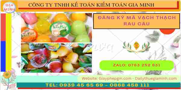 Đăng ký mã vạch thạch rau câu 8 Thủ tục đăng ký MSMV thạch rau câu