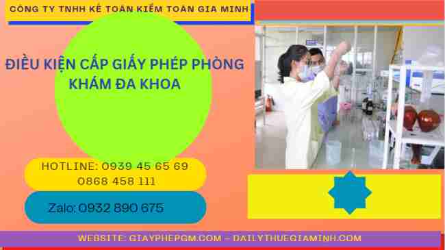 ĐIỀU KIỆN CẤP GIẤY PHÉP MỞ PHÒNG KHÁM ĐA KHOA 1 Thủ tục mở phòng khám đa khoa ngoài giờ