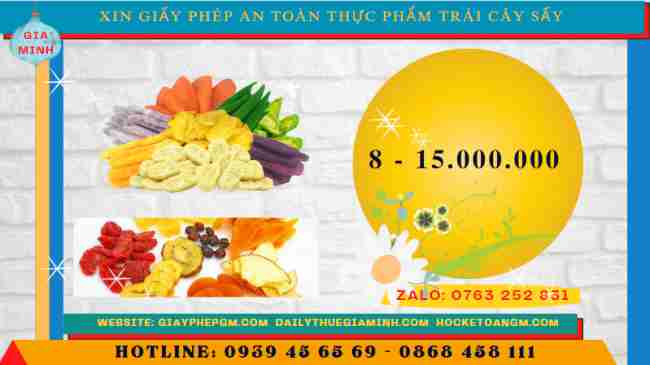 Thủ tục xin cấp giấy phép an toàn thực phẩm trái cây sấy 2025
