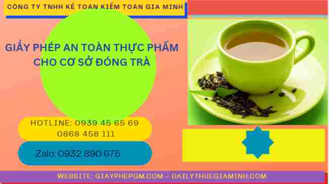 Xin giấy phép an toàn thực phẩm cho cơ sở đóng gói trà

