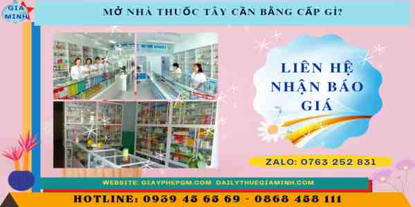 Mở nhà thuốc tây cần bằng cấp gì? 13 Chi phí dịch vụ mở nhà thuốc tây