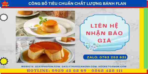 CÔNG BỐ TIÊU CHUẨN CHẤT LƯỢNG BÁNH FLAN 13 Chi phí tự công bố tiêu chuẩn chất lượng bánh flan