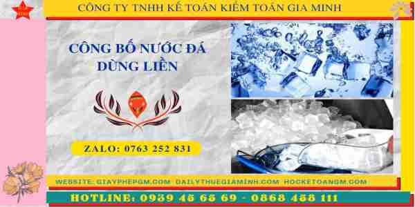 CÔNG BỐ NƯỚC ĐÁ DÙNG LIỀN 4 Tự công bố chất lượng nước đá dùng liền