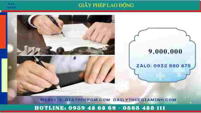 Hướng dẫn làm giấy phép lao động tại Đồng Tháp 13 Chi phí dịch vụ làm giấy phép lao động tại Đồng Tháp