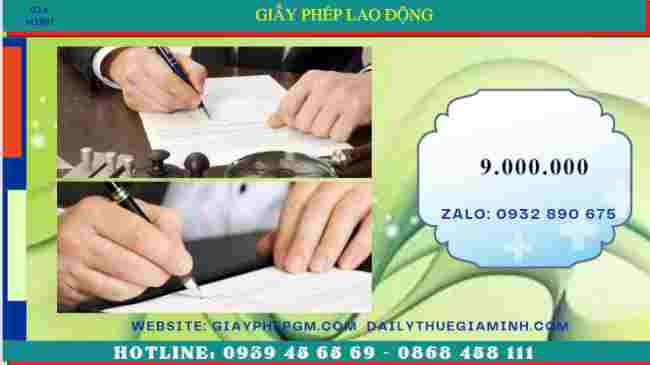 Hướng dẫn làm giấy phép lao động tại Phú Thọ 13 Chi phí dịch vụ làm giấy phép lao động tại Phú Thọ