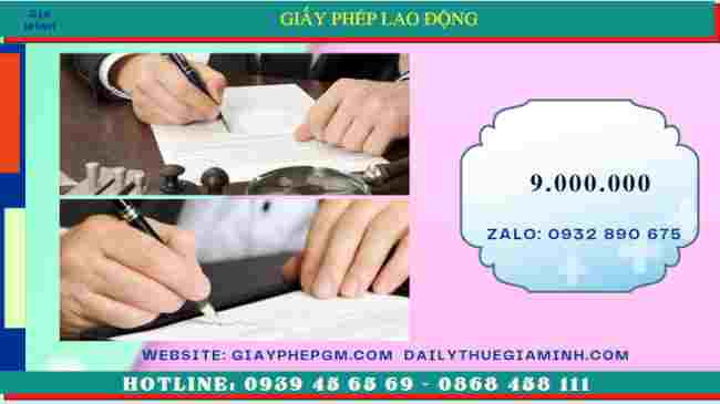 Hướng dẫn làm giấy phép lao động tại Yên Bái 13 Chi phí dịch vụ làm giấy phép lao động tại Yên Bái
