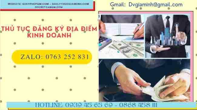 Thủ tục đăng ký địa điểm kinh doanh khác tỉnh 9 Hướng dẫn thực hiện thủ tục đăng ký địa điểm kinh doanh khác tỉnh