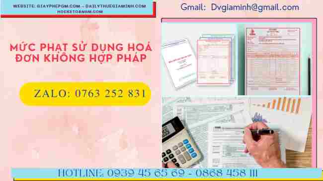 Mức phạt sử dụng hoá đơn không hợp pháp 4 mức phạt sử dụng hóa đơn không hợp pháp