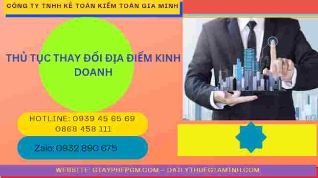 Thủ tục thay đổi địa điểm kinh doanh 8 Thủ tục thực hiện thay đổi địa điểm kinh doanh như thế nào