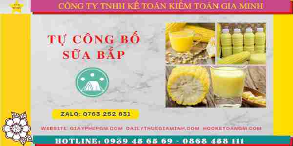 TỰ CÔNG BỐ SỮA BẮP 4 Tư vấn tự công bố sữa bắp