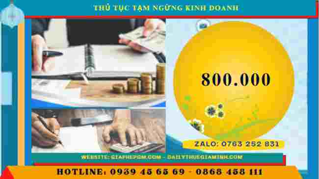 Thủ tục tạm ngừng kinh doanh tại Trà Vinh đúng luật, nhanh chóng 2025 7 Chi phí tạm ngừng hoạt động kinh doanh tại Trà Vinh