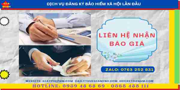 Dịch vụ đăng ký bảo hiểm xã hội lần đầu 13 Bảng giá đăng ký bảo hiểm xã hội lần đầu