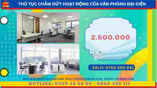 Thủ tục chấm dứt hoạt động của văn phòng đại diện tại Bắc Giang 5 Chi phí chấm dứt hoạt động của văn phòng đại diện tại Bắc Giang