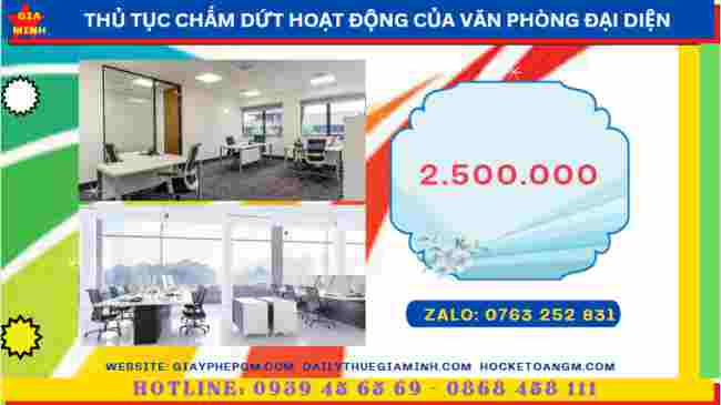 Chi phí chấm dứt hoạt động của văn phòng đại diện tại Vĩnh Long