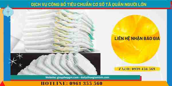 DỊCH VỤ CÔNG BỐ TIÊU CHUẨN CƠ SỞ TÃ QUẦN NGƯỜI LỚN 5 Chi phí công bố chất lượng tã dùng cho người lớn