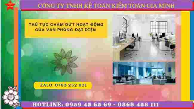 Thủ tục chấm dứt hoạt động của văn phòng đại diện tại Vĩnh Long 7 Dịch vụ chấm dứt hoạt động của văn phòng đại diện tại Vĩnh Long