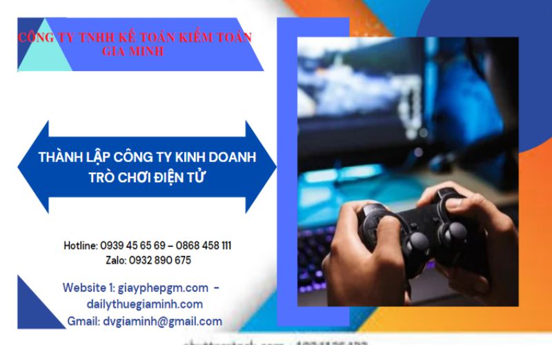 Nhà đầu tư nước ngoài thành lập công ty kinh doanh trò chơi điện tử 8 Điều kiện đầu tư nước ngoài về kinh doanh trò chơi điện tử