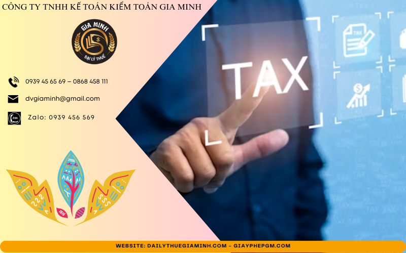 Dịch vụ kế toán thuế trọn gói tại Lai Châu 6 Lợi ích khi sử dụng dịch vụ kế toán thuế trọn gói tại Lai Châu của Gia Minh