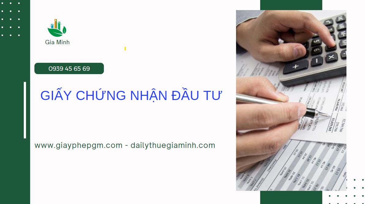 Thủ tục xin cấp giấy chứng nhận đầu tư 3 Giấy chứng nhận đầu tư là gì