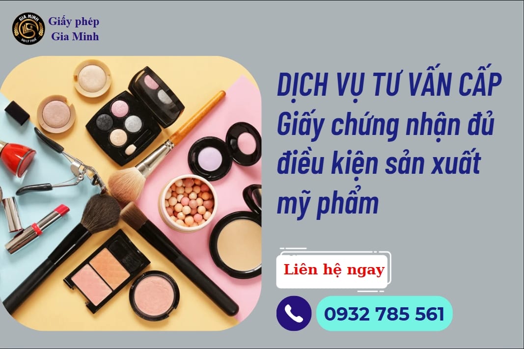 Giấy chứng nhận đủ điều kiện sản xuất mỹ phẩm: Quy trình, chi phí và hướng dẫn thực tế 5 Dịch vụ tư vấn xin cấp giấy chứng nhận đủ điều kiện sản xuất mỹ phẩm