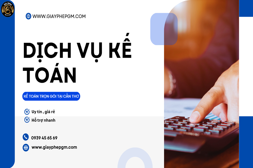 Dịch vụ kế toán tại Cần Thơ – Kế toán uy tín, giá rẻ 6 Dịch vụ kế toán tại Cần Thơ giá rẻ
