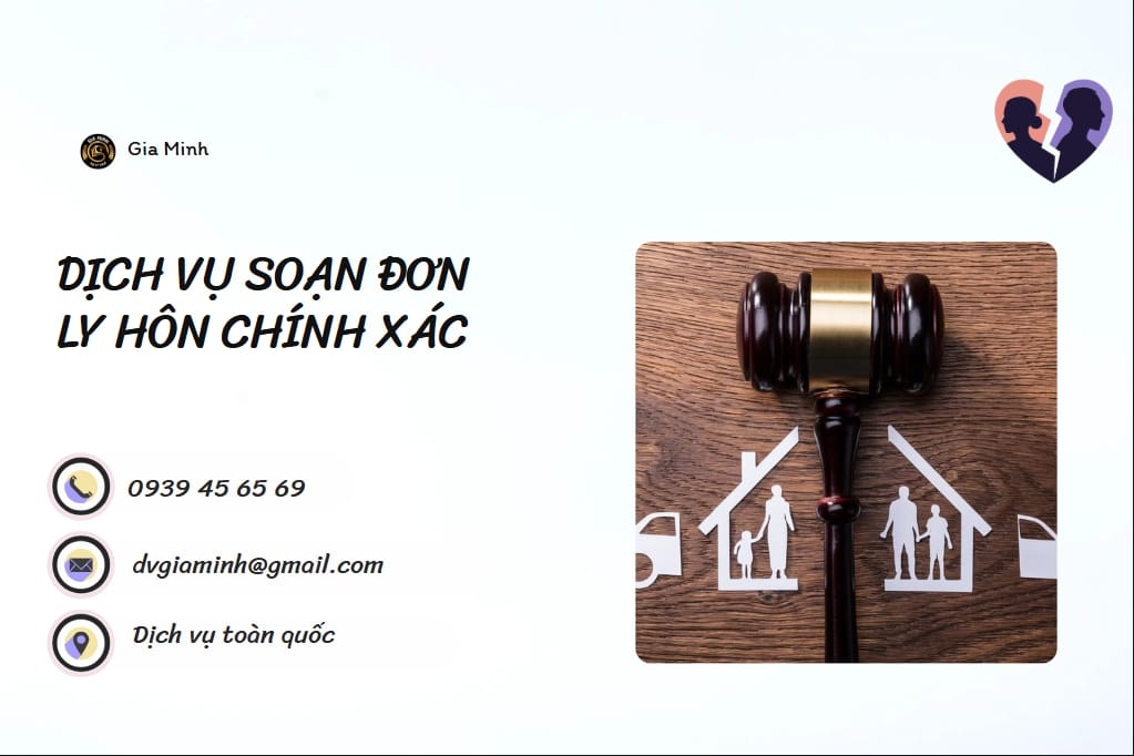 Dịch vụ soạn đơn ly hôn chính xác nhanh chóng tại Gia Minh