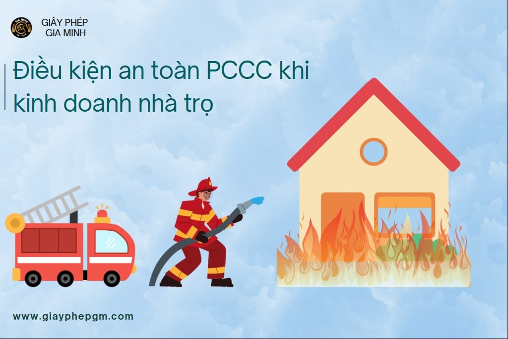 Dịch vụ xin giấy phép kinh doanh nhà trọ tại Cần Thơ – Nhanh chóng, uy tín 11 Điều kiện về PCCC khi kinh doanh nhà trọ tại Cần Thơ