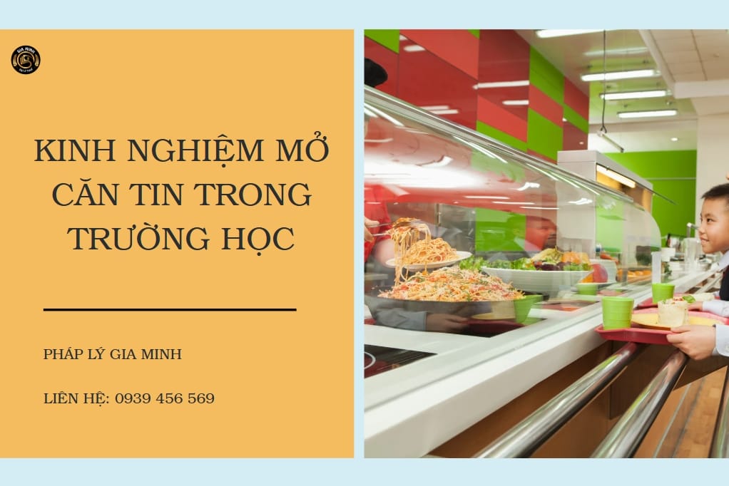 Kinh nghiệm mở căn tin trường học - Những quy định và thủ tục mới nhất 13 Kinh nghiệm mở căn tin trong trường học