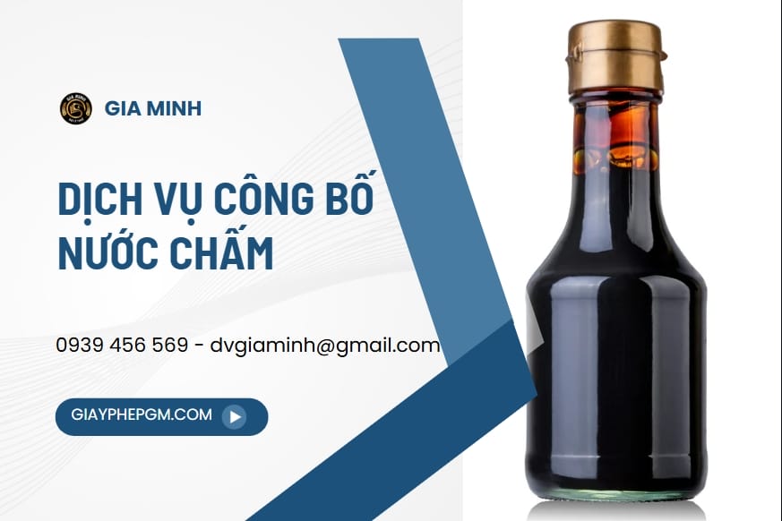 Công bố sản phẩm gia vị – nước chấm – nước sốt 14 Dịch vụ công bố sản phẩm gia vị trọn gói nhanh gọn