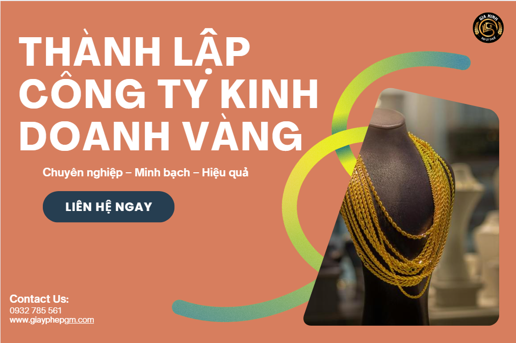 Dịch vụ thành lập công ty kinh doanh vàng tại Thành phố Huế