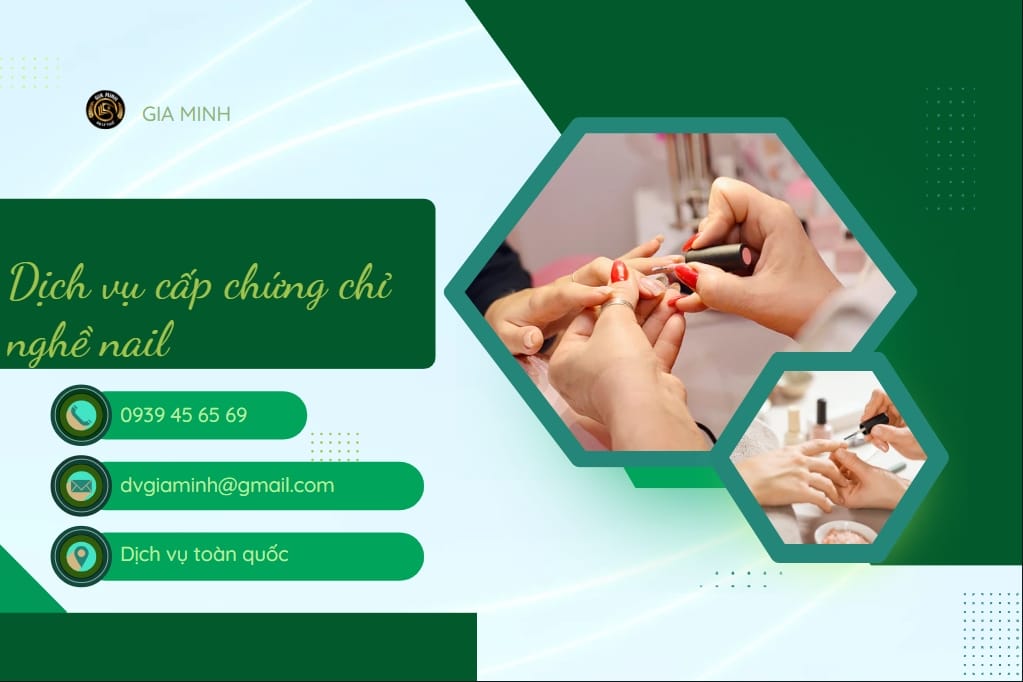 Dịch vụ xin cấp chứng chỉ nghề nail uy tín