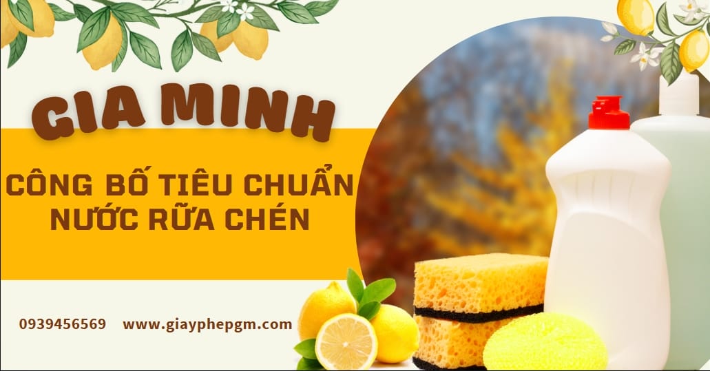 Hồ sơ pháp lý khi mở công ty sản xuất nước rửa chén đầy đủ và mới nhất 8 Hồ sơ pháp lý khi mở công ty sản xuất nước rửa chén