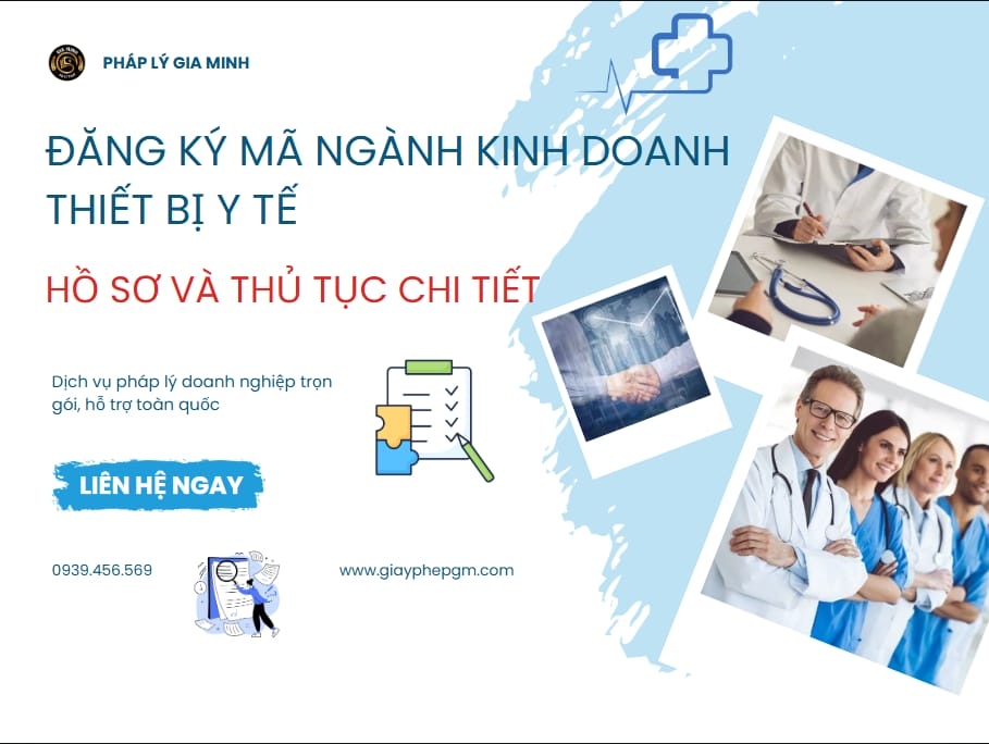 Hồ sơ và thủ tục đăng ký  mã ngành kinh doanh thiết bị y tế