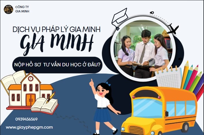 Nơi nộp hồ sơ xin giấy phép kinh doanh tư vấn du học