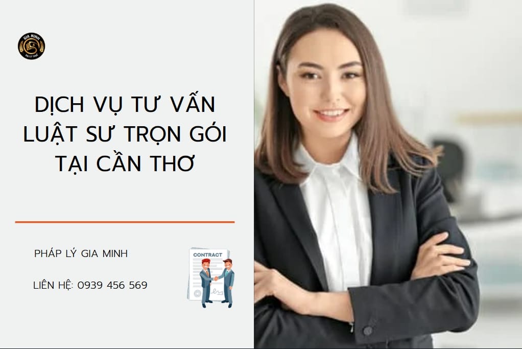 Câu Hỏi Thường Gặp Về Luật Sư Tại Cần Thơ | Tư Vấn Pháp Lý Uy Tín Tại Gia Minh 6 Bảng giá dịch vụ luật sư tại Cần Thơ