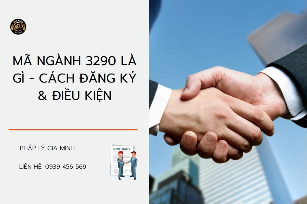 Đăng ký mã ngành 3290 cho công ty mới thành lập