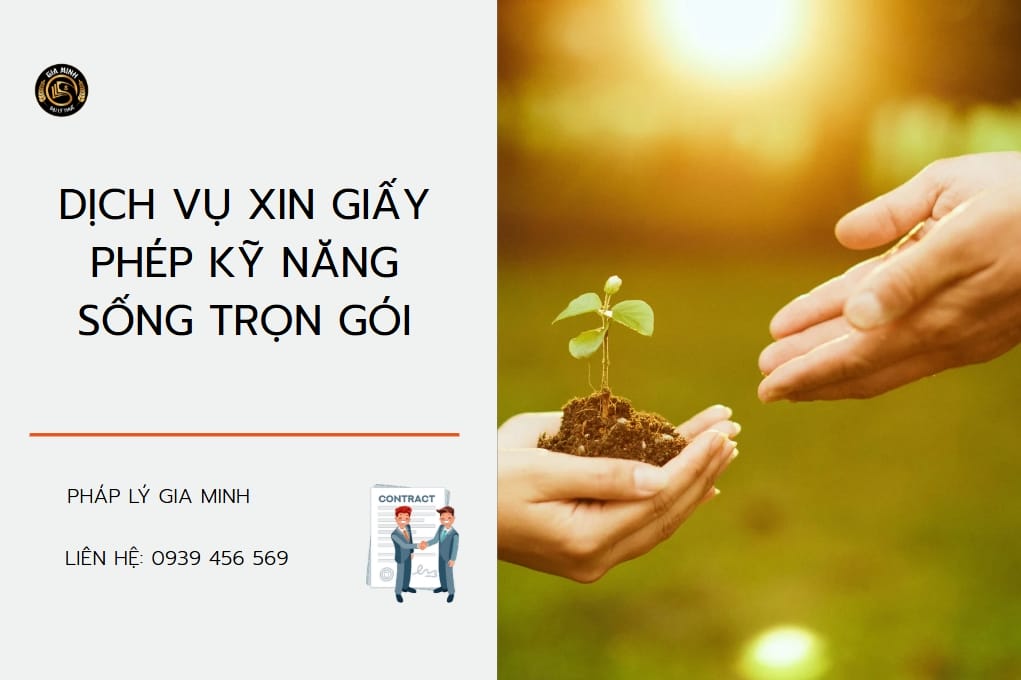 Thủ tục xin giấy phép kỹ năng sống online – Hướng dẫn mới nhất, nộp nhanh tại nhà 8 Dịch vụ hỗ trợ nộp giấy phép kỹ năng sống online